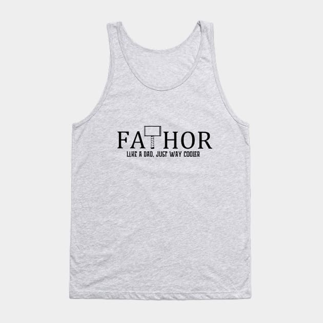 Fa-Thor Tank Top by Blackhearttees